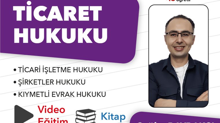 Ticaret Hukuku Video Eğitim