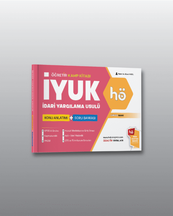 İdari Yargılama Hukuku (İYUK) | Kamp Kitabı