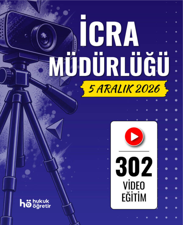 İcra Müdürlüğü | Video Eğitim
