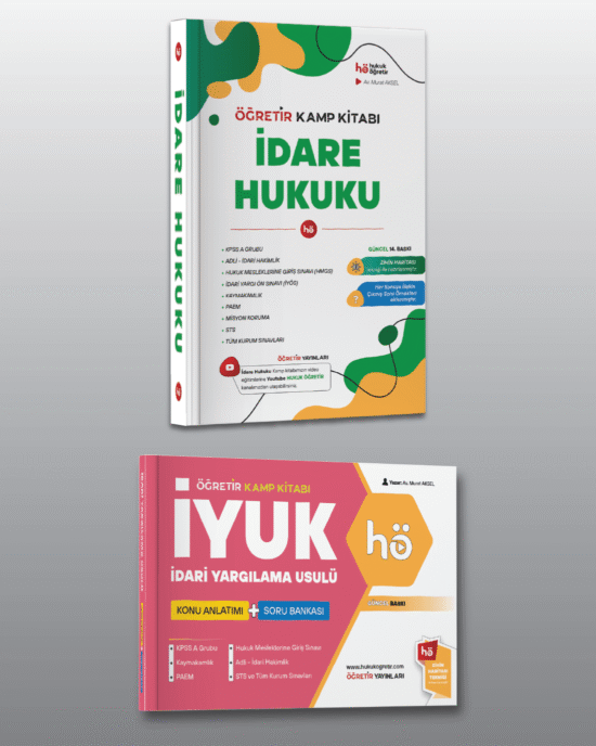 İdare Hukuku - İYUK | Kamp Kitabı