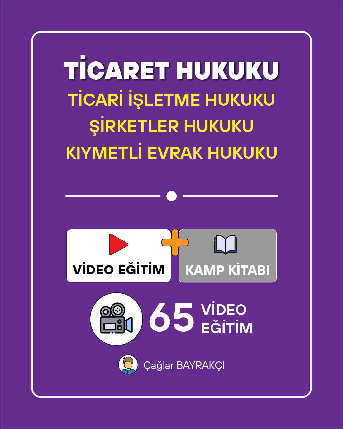 Ticaret Hukuku | Kitap + Video Eğitim