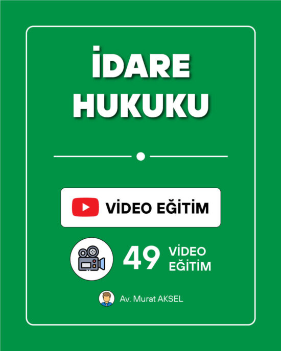 İdare Hukuku | Video Eğitim