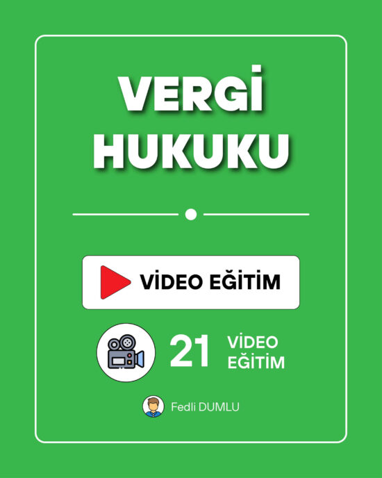 Vergi Hukuku - Video Eğitim