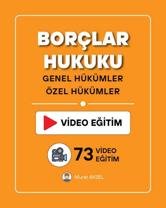 Borçlar Hukuku | Video Eğitim