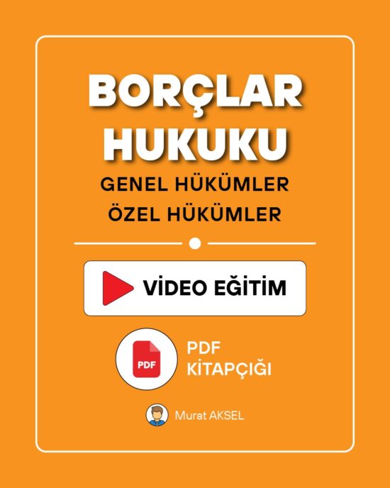 Borçlar Hukuku | Video Eğitim