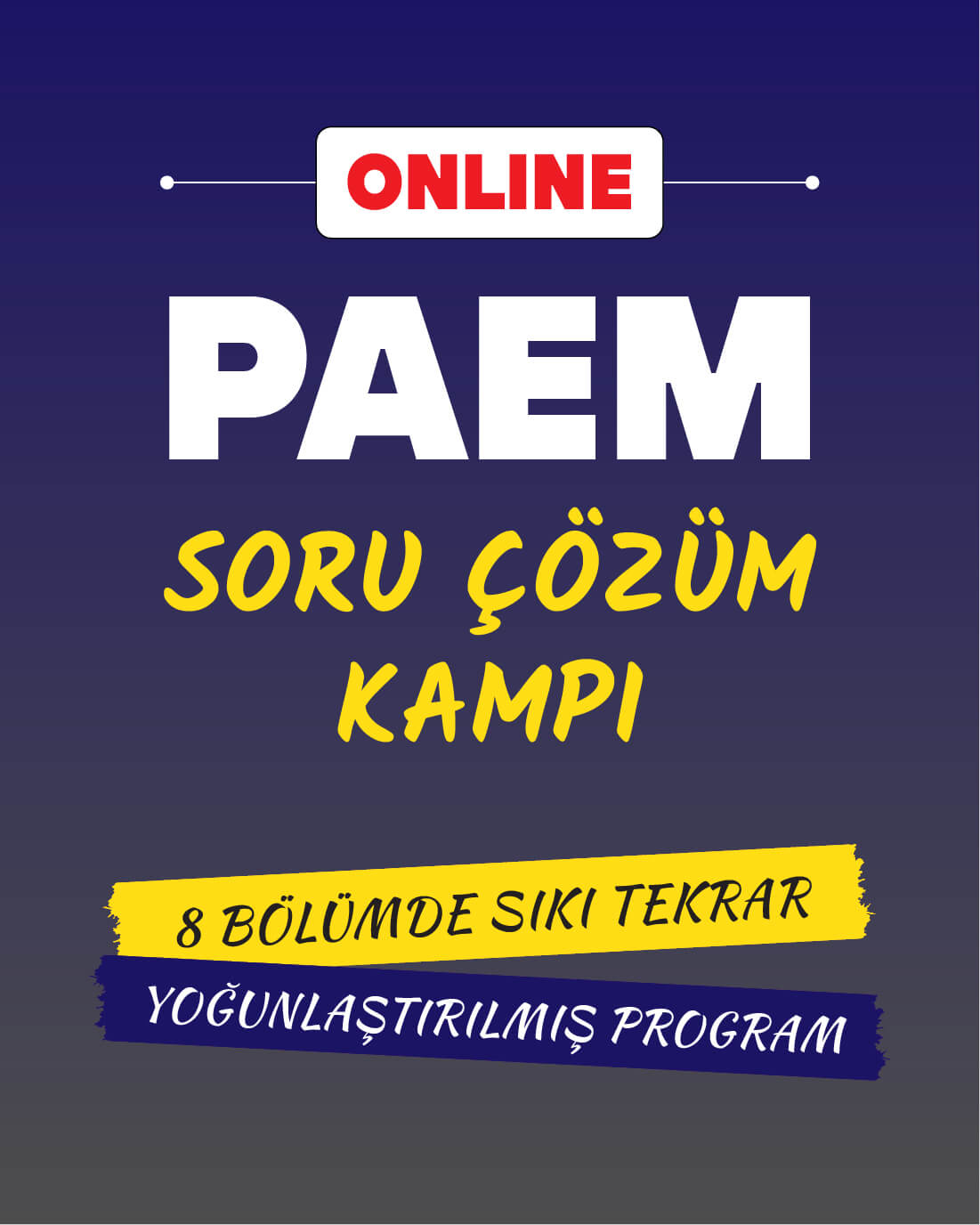 PAEM 10 – ONLINE SORU ÇÖZÜM KAMPI