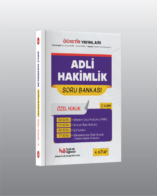 Adli Hakimlik Soru Bankası - HMK İcra ve İflas - İş Hukuku - MÖHUK Özel Hukuk - Güncel Baskı