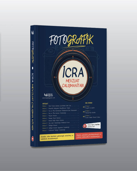 Fotografik İcra Müdürlüğü Mevzuat Çalışma Kitabı